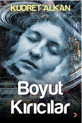 Boyut Kırıcılar - Cinius Yayınları