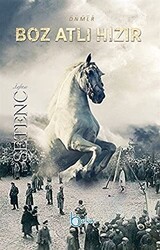 Boz Atlı Hızır - Beka Yayınları