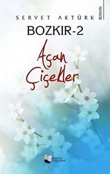 Bozkır 2 - Açan Çiçekler - Karina Yayınevi