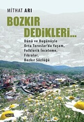 Bozkır Dedikleri - Tebeşir Yayınları