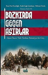 Bozkırda Geçen Asırlar - İzan Yayıncılık