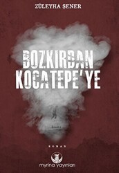 Bozkırdan Kocatepe’ye - Myrina Yayınları