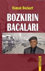 Bozkırın Bacaları - Biyografi Net İletişim ve Yayın