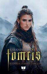 Bozkırın Demir Kraliçesi - Ateş Yayınları