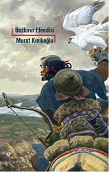 Bozkırın Efendisi - Oğlak Yayıncılık