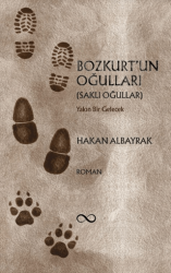 Bozkurt`un Oğulları - Bengisu Yayınları
