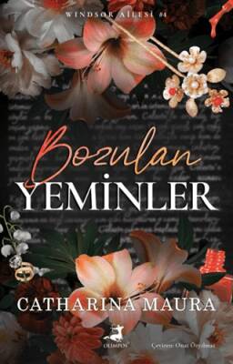 Bozulan Yeminler – Windsor Ailesi 4 - 1