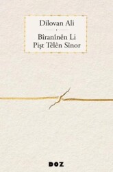 Bîranînên Li Pişt Têlên Sînor - Doz Yayınları
