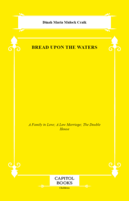 Bread Upon the Waters - 1