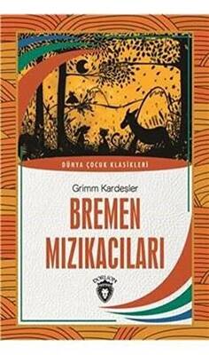 Bremen Mızıkacıları - 1