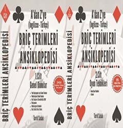 Briç Terimleri Ansiklopedisi A`dan Z` ye İngilizce Türkçe Takım 1-2 Cilt Takım Genel Konular ve Oyun Teknikleri - Tarık Sadak Briç Yayınları
