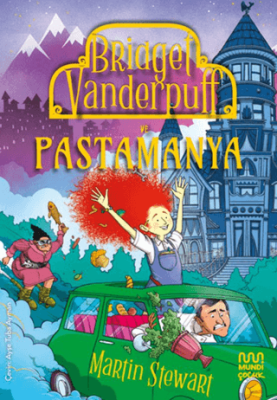 Bridget Vanderpuff ve Pastamanya - 1