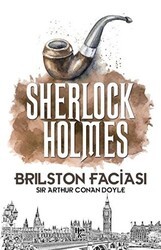 Brilston Faciası - Sherlock Holmes - Halk Kitabevi