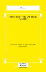 British Pictures and Their Painters - Capitol Books