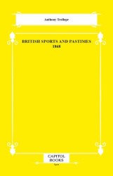 British Sports and Pastimes 1868 - Capitol Books