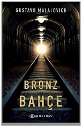 Bronz Bahçe - Epsilon Yayınevi
