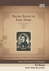 Bruno Bauer ve Karl MarX - Nota Bene Yayınları