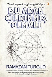 Bu Adam Çıldırmış Olmalı - Cinius Yayınları