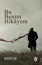 Bu Benim Hikayem - Dorlion Yayınları