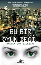 Bu Bir Oyun Değil - Pegasus Yayınları
