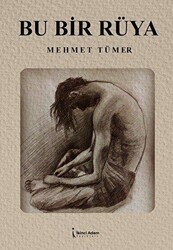 Bu Bir Rüya - İkinci Adam Yayınları