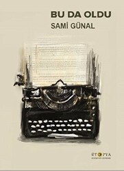 Bu da Oldu - Ütopya Yayınevi