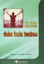 Bu Daha Başlangıç! Daha Fazla Haziran - Yediveren