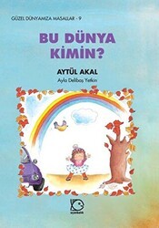 Bu Dünya Kimin? - Uçanbalık Yayıncılık