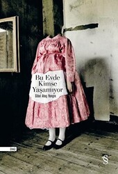 Bu Evde Kimse Yaşamıyor - Everest Yayınları