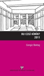 Bu Ezgi Kimin? - Arkeoloji ve Sanat Yayınları