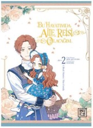 Bu Hayatımda Aile Reisi Olacağım 2 - Athica Yayınları