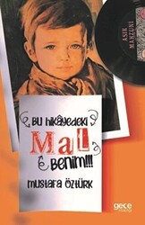 Bu Hikayedeki Mal Benim!!! - Gece Kitaplığı