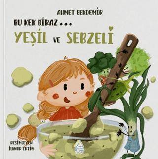 Bu Kek Biraz… Yeşil ve Sebzeli - 1
