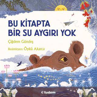 Bu Kitapta Bir Su Aygırı Yok - 1