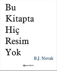 Bu Kitapta Hiç Resim Yok - Epsilon Yayınevi