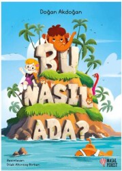 Bu Nasıl Ada? - Masalperest