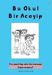 Bu Okul Bir Acayip - Cinius Yayınları