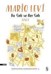 Bu Salı ve Her Salı - Şişli - Everest Yayınları