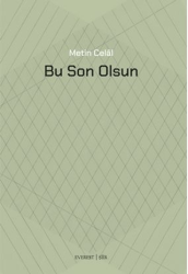 Bu Son Olsun - Everest Yayınları