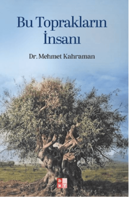 Bu Toprakların İnsanı - 1