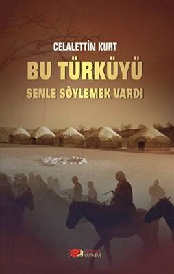 Bu Türküyü Senle Söylemek Vardı - 1