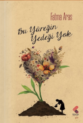 Bu Yüreğin Yedeği Yok - Klaros Yayınları