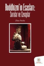 Buddhizmin Esasları: Sorular ve Cevaplar - Alalma Yayınları