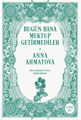 Bugün Bana Mektup Getirmediler - 1
