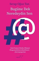 Bugüne Dek Neredeydin Sen - Müptela Yayınları