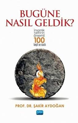 Bugüne Nasıl Geldik? - 1
