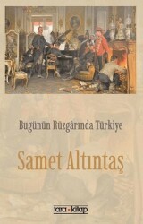 Bugünün Rüzgarında Türkiye - Tara Kitap