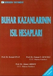 Buhar Kazanlarının Isıl Hesapları - Birsen Yayınevi