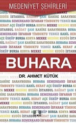 Buhara - Medeniyet Şehirleri - İlke Yayıncılık