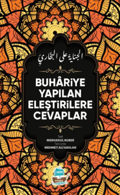 Buhariye Yapılan Eleştirilere Cevaplar - 1